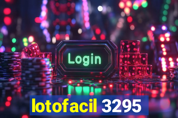 lotofacil 3295